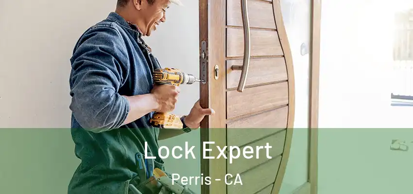  Lock Expert Perris - CA